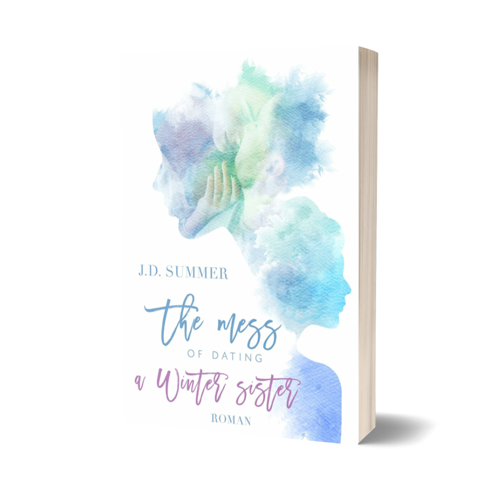 The mess of dating a Winter sister: Liebesroman (Die Winter Schwestern 1)