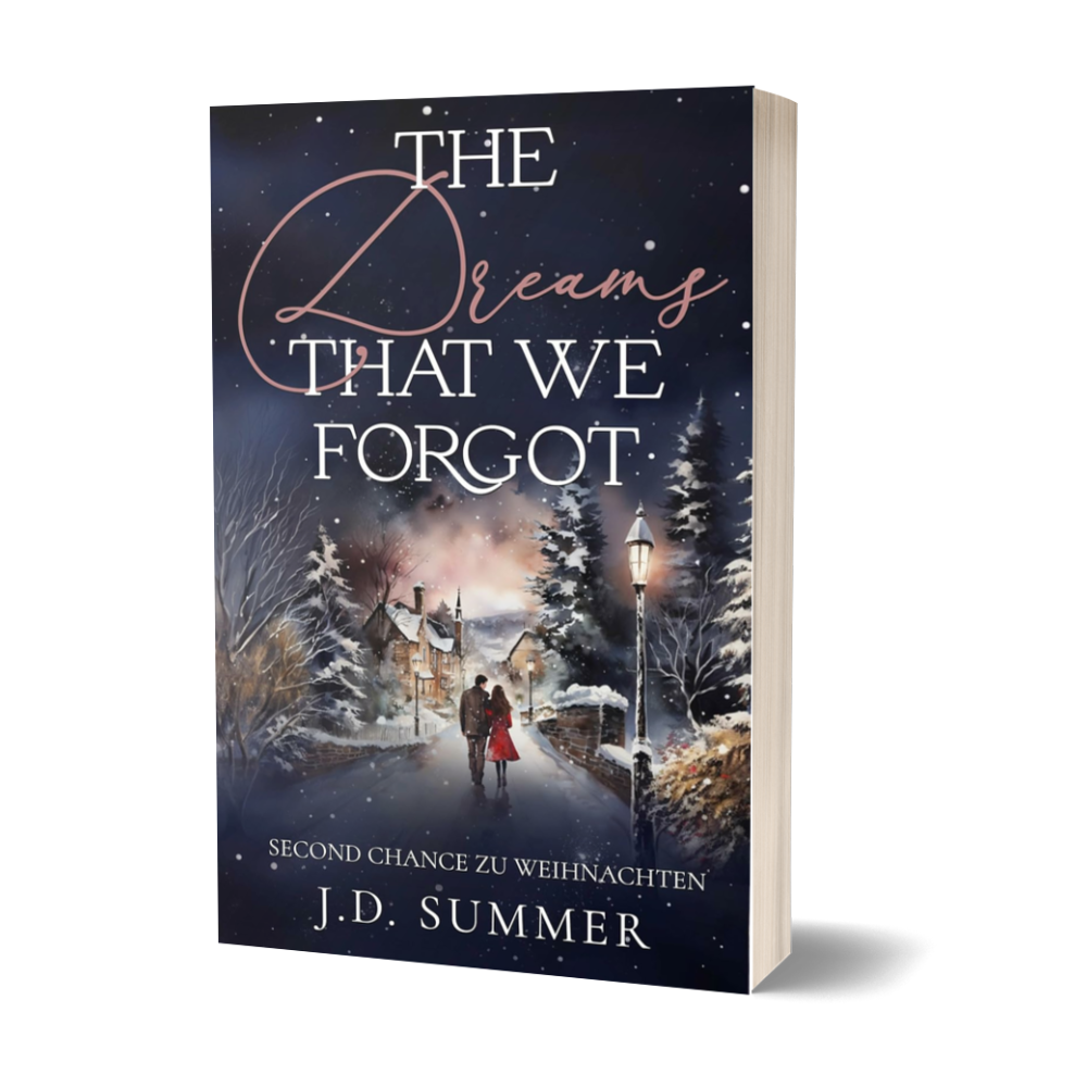 The dreams that we forgot - Second Chance zu Weihnachten